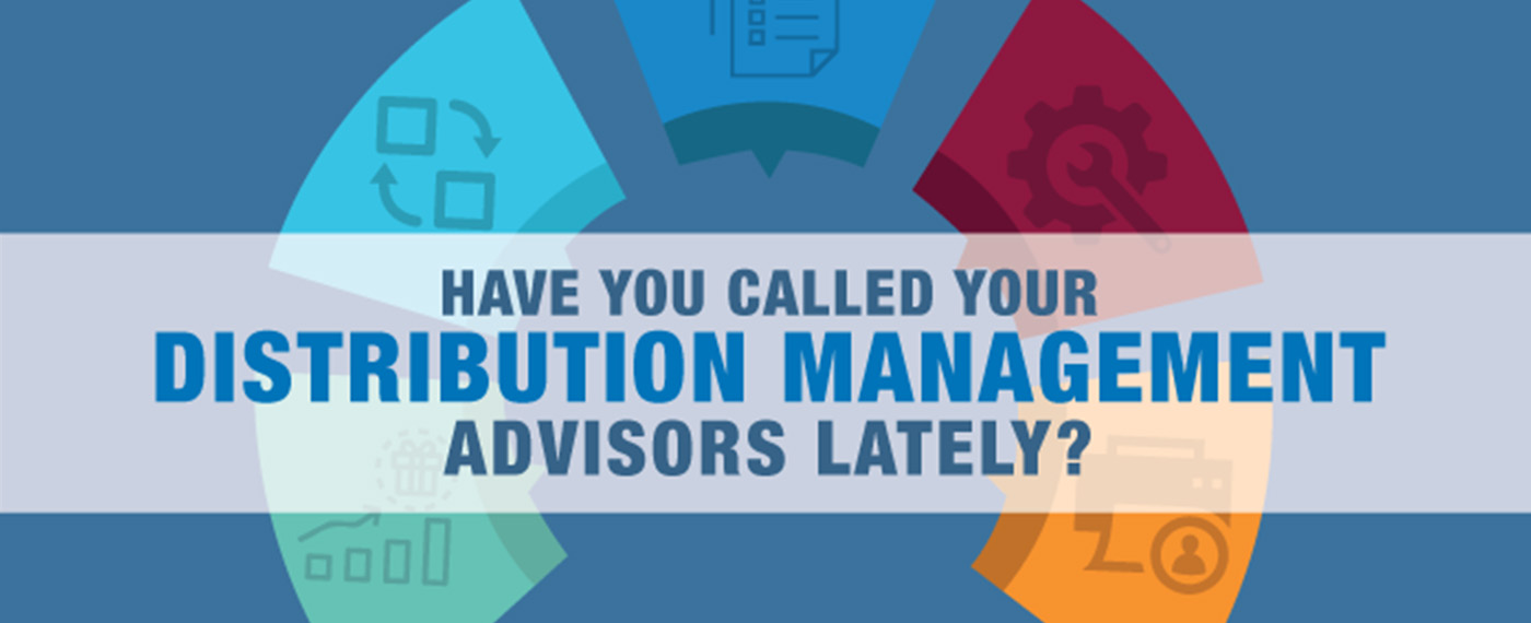 Have you called your DM Advisors lately?